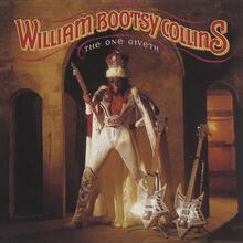 Collins William Bootsy: One Giveth The Count...