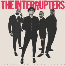 Interrupters: Fight The Good Fight