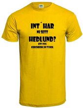 Int"' har ni sett Hedlund? - L (T-shirt/Gul)