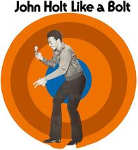 John Holt: Like a Bolt