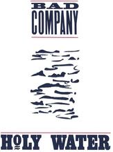 Bad Company: Holy Water