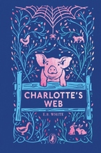 Charlotte"'s Web - 70th Anniversary Edition