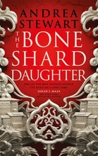 Bone Shard Daughter - The Drowning Empire Book One