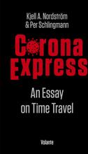 Corona Express - An Essay On Time Travel