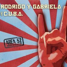 Rodrigo Y Gabriela: Area 52 (Splatter)