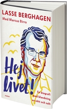 Hej Livet! - En Biografi Med Blandning Av Sött Och Salt