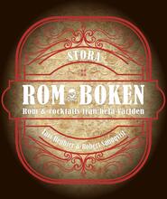 Stora Romboken - Rom & Cocktails Från Hela Världen