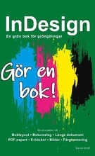 Indesign - En Grön Bok För Gröngölingar - Gör En Bok!