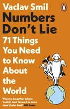 Numbers Don"'t Lie - 71 Things You Need To Know About The World
