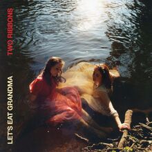 Let"'s Eat Grandma: Two Ribbons (red)