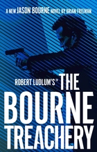 Robert Ludlum"'s The Bourne Treachery