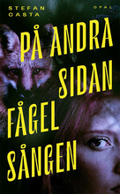 På Andra Sidan Fågelsången