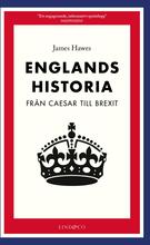 Englands Historia - Från Caesar Till Brexit