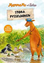 Mamma Mu Och Kråkan - Stora Pysselboken - Med Klistermärken