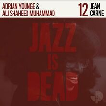 Carne Jean / Adrian Younge / Ali S.M.: Jazz...
