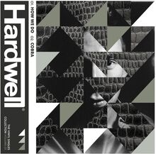 Hardwell: Vol 1 - How We Do/Cobra (Green)