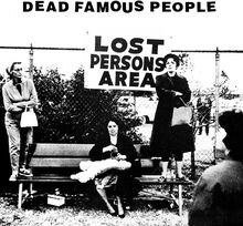 Dead Famous People: Lost Person"'s Area