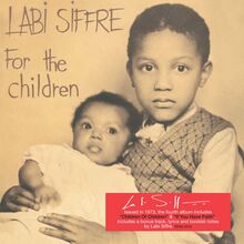 Siffre Labi: For The Children (Deluxe)