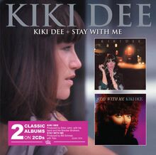Dee Kiki: Kiki Dee/Stay With Me