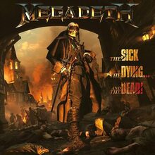 Megadeth: The sick The dying... (Coloured/Ltd)