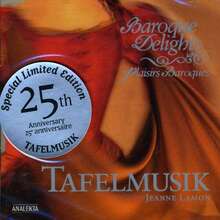 Tafelmusik Baroque Orchestra: Baroque Delights