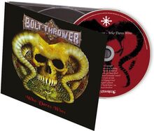 Bolt Thrower: Who Dares Wins
