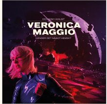 Maggio Veronica: Och som vanligt händer det...