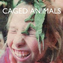 Caged Animals: In The Land Of Giants