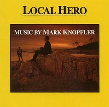 Knopfler Mark: Local hero 1982 (Soundtrack/Rem)
