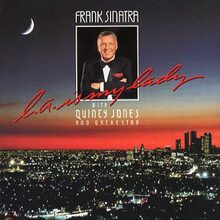 Sinatra Frank: L.A. is my lady 1984 (Rem)