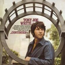 White Tony Joe: Continued 1969