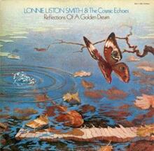 Smith Lonnie Liston & Cosmic Echoes: Reflecti...