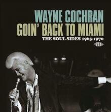 Cochran Wayne: Goin"' Back To Miami