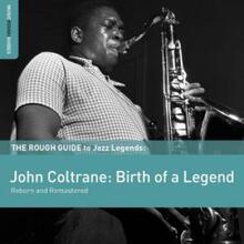 Coltrane John: Rough Guide To John Coltrane