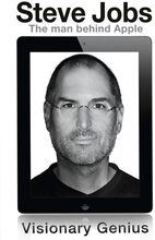 Steve Jobs - Visionary genius