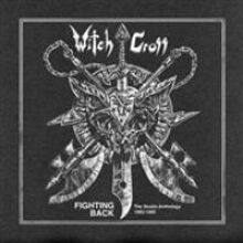 Witch Cross: Fighting Back/Studio Anth. 1983-85