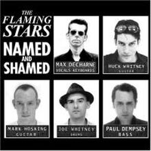 Flaming Stars: Named And Shamed