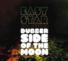 Easy Star All-stars: Dubber Side Of The Moon