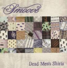 Smoove: Dead Men"'s Shirts