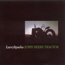 Sparks Larry: John Deere Tractor