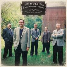 Mullins Joe & The Radio Ramble: Hymns From Th...