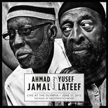 Jamal Ahmad & Yusef Lateef: Live 2012