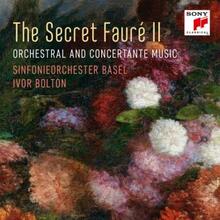 Sinfonieorchester Basel: The Secret Fauré 2