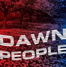Dawn People: Star Is Your Future