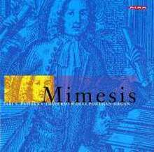 Mimesis - German Baroque Music For Flute & Organ
