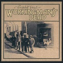 Grateful Dead: Workingman"'s dead 1970 (50th/Rem)