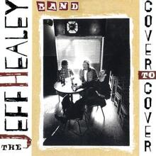 Healey Jeff: Cover to Cover