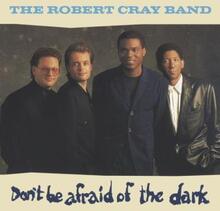 Cray Robert: Don"'t be afraid of the dark 1988