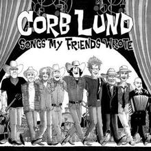 Lund Corb: Songs My Friends Wrote (Signed)