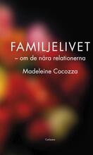 Familjelivet - Om De Nära Relationerna